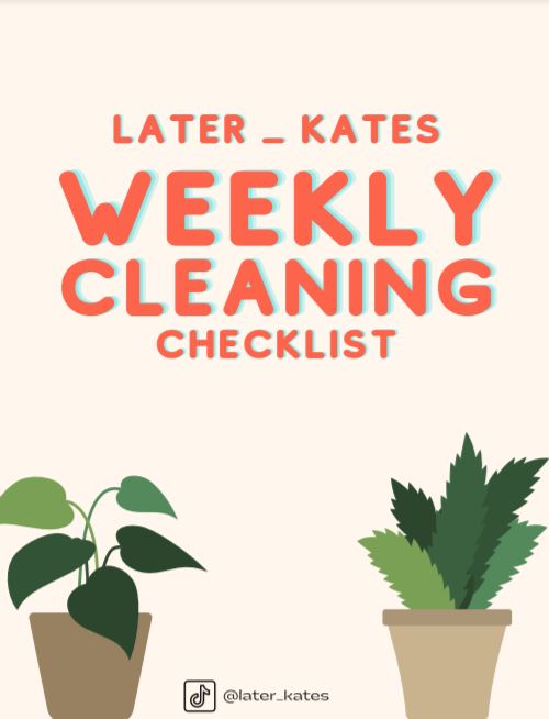 LaterKates Weekly Cleaning Checklist